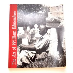 The Art of William Edmondson Folk Carving Paperback 1999 Nashville, TN